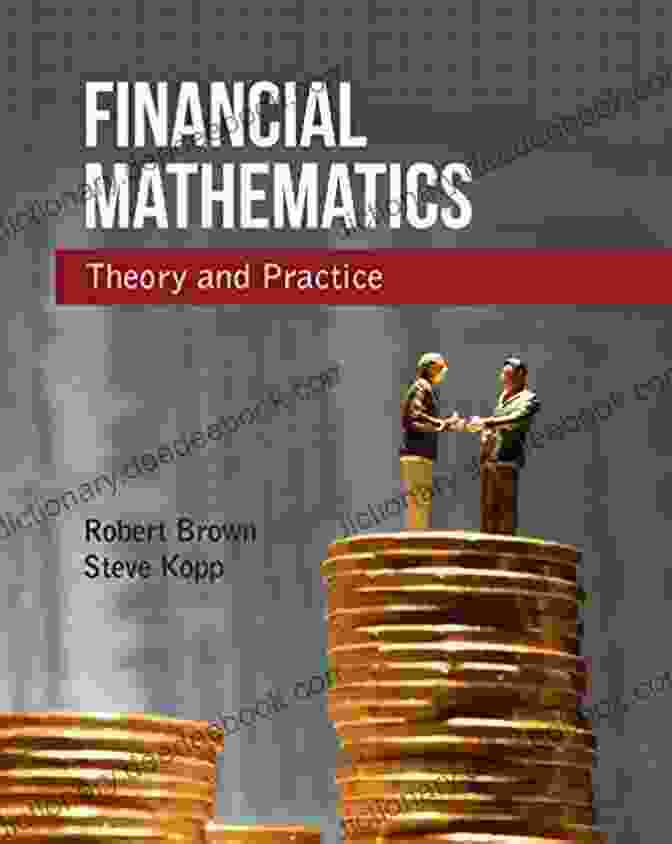 Applications Of Mathematical Finance In Practice An Elementary To Mathematical Finance (Cambridge Advanced Sciences)