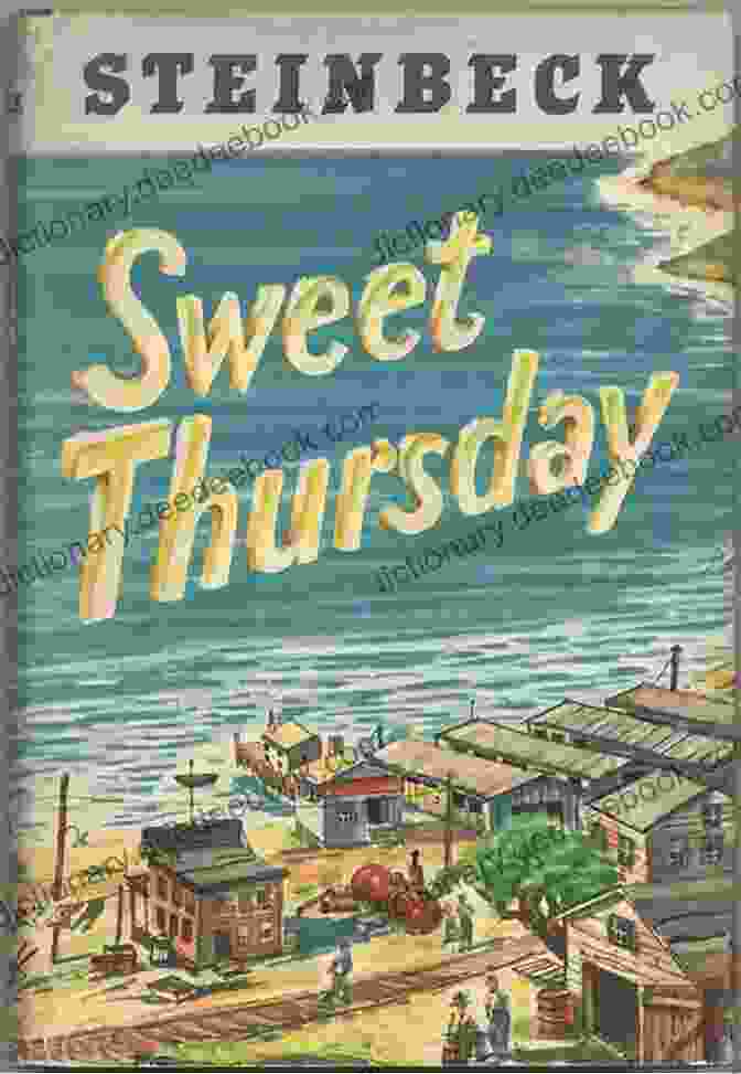 Book Cover Of 'Sweet Thursday' By John Steinbeck, Published By Penguin Classics Sweet Thursday (Penguin Classics) John Steinbeck