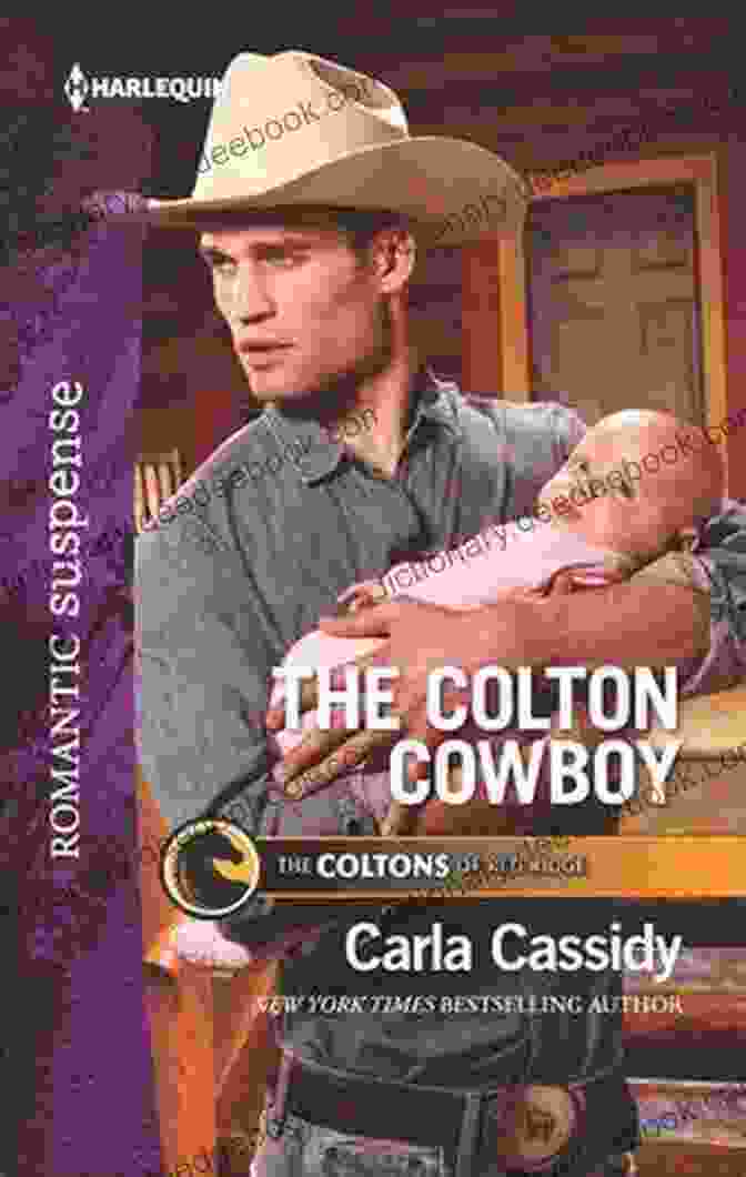 Book Cover Of The Colton Cowboy The Colton Cowboy (The Coltons Of Red Ridge 6)