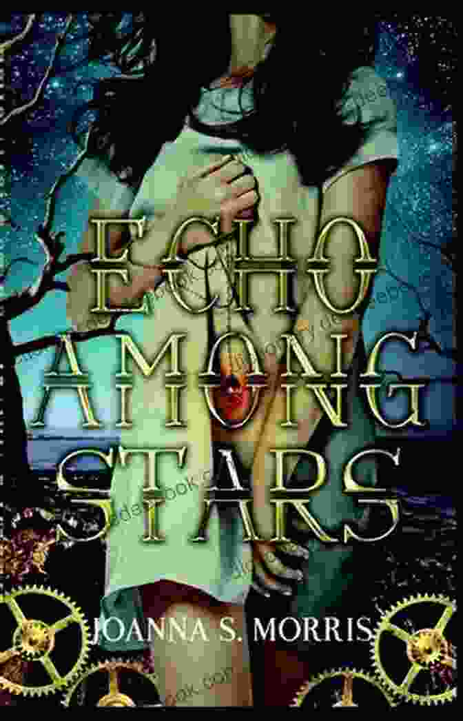 Cover Image Of Echo Among Stars Book By Sarah Lundberg, Featuring A Young Woman Looking Out Into Space. Echo Among Stars (Book 1) Sarah Lundberg