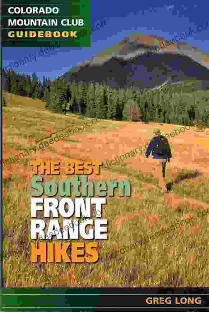 Hiking Colorado's Front Range Backcountry Guidebook Cover Image The Best Front Range Hikes (Colorado Mountain Club Guidebooks)
