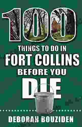 100 Things To Do In Fort Collins Before You Die