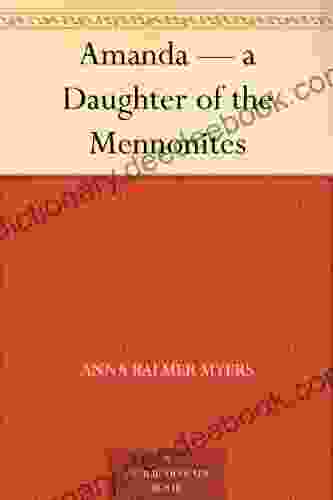 Amanda A Daughter Of The Mennonites