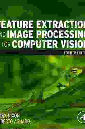 Feature Extraction And Image Processing For Computer Vision
