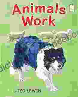 Animals Work (I Like To Read)