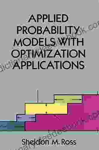 Applied Probability Models With Optimization Applications (Dover On Mathematics)