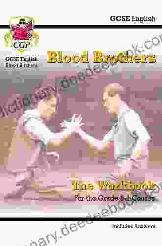 Grade 9 1 GCSE English Blood Brothers Workbook (includes Answers): Ideal For Catch Up And The 2024 And 2024 Exams (CGP GCSE English 9 1 Revision)