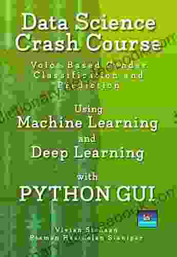 DATA SCIENCE CRASH COURSE: Voice Based Gender Classification And Prediction Using Machine Learning And Deep Learning With Python GUI