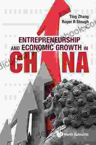 Entrepreneurship And Economic Growth In China