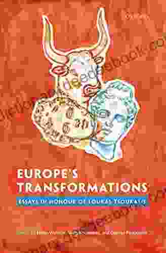 Europe S Transformations: Essays In Honour Of Loukas Tsoukalis