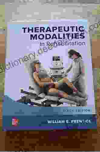 Therapeutic Modalities In Rehabilitation Sixth Edition
