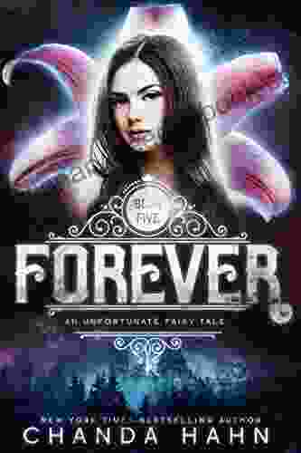 Forever (An Unfortunate Fairy Tale 5)