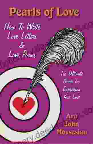 Pearls Of Love: How To Write Love Letters Love Poems