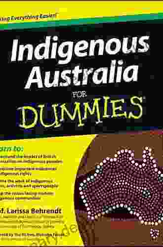 Indigenous Australia For Dummies Larissa Behrendt