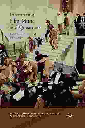 Intersecting Film Music And Queerness (Palgrave Studies In Audio Visual Culture)