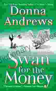 Swan For The Money: A Meg Langslow Mystery (Meg Langslow Mysteries 11)