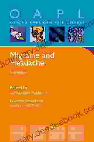 Migraine And Headache (Oxford American Pain Library)