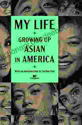 My Life: Growing Up Asian In America