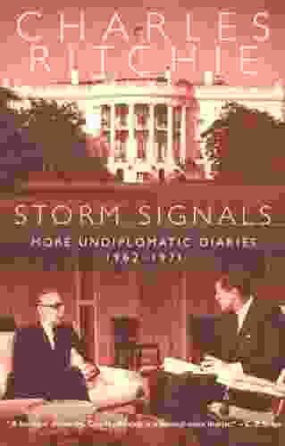 Storm Signals: More Undiplomatic Diaries 1962 1971