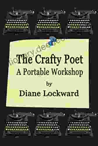 The Crafty Poet: A Portable Workshop