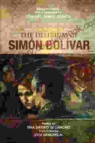 The Delirium Of Simon Bolivar El Delirio De Simon Bolivar