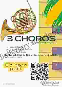 French Horn In Eb Part: 3 Choros By Zequinha De Abreu For Eb Horn And Piano: Levanta Poeira Os Pintinhos No Terreiro Sururu Na Cidade (3 Choros For French Horn In Eb Piano 1)