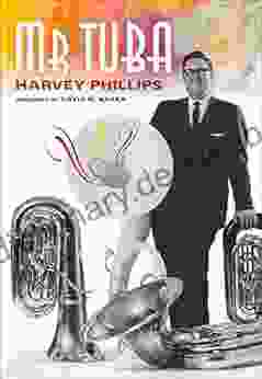 Mr Tuba Harvey Phillips