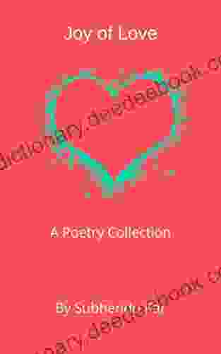 Love Of Joy: A Poetry Collection