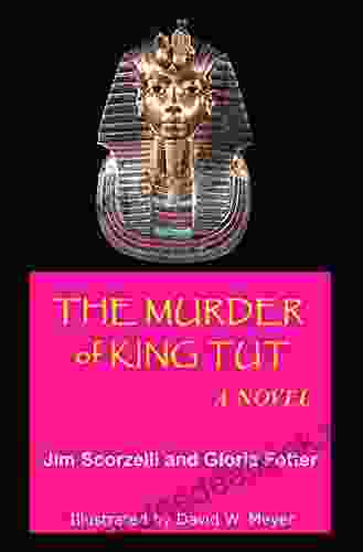 The Murder Of King Tut: A Novel