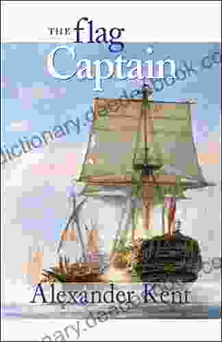 The Flag Captain: The Richard Bolitho Novels (The Bolitho Novels 11)