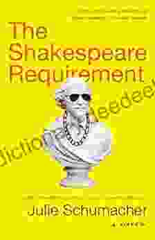 The Shakespeare Requirement: A Novel