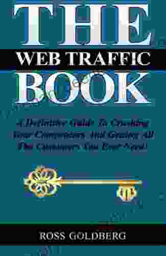 THE Web Traffic Ross Goldberg