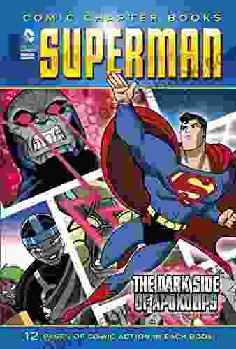 The Dark Side Of Apokolips (Superman: Comic Chapter Books)
