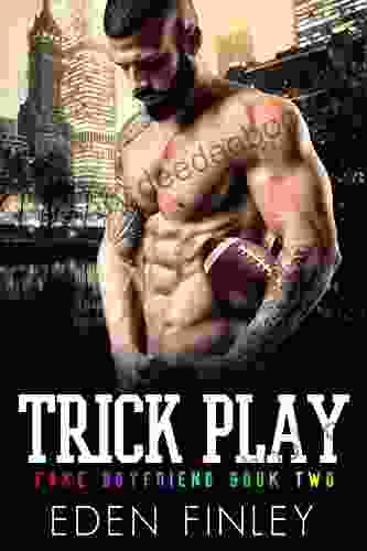 Trick Play (Fake Boyfriend 2)