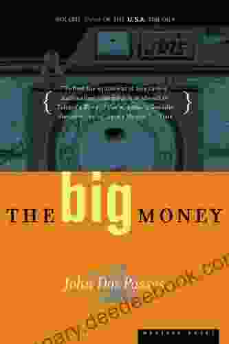The Big Money: Volume Three Of The U S A Trilogy